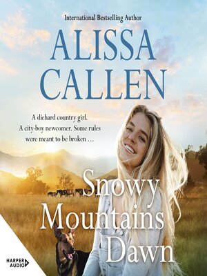 cover image of Snowy Mountains Dawn